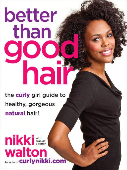 Cover image for Better Than Good Hair